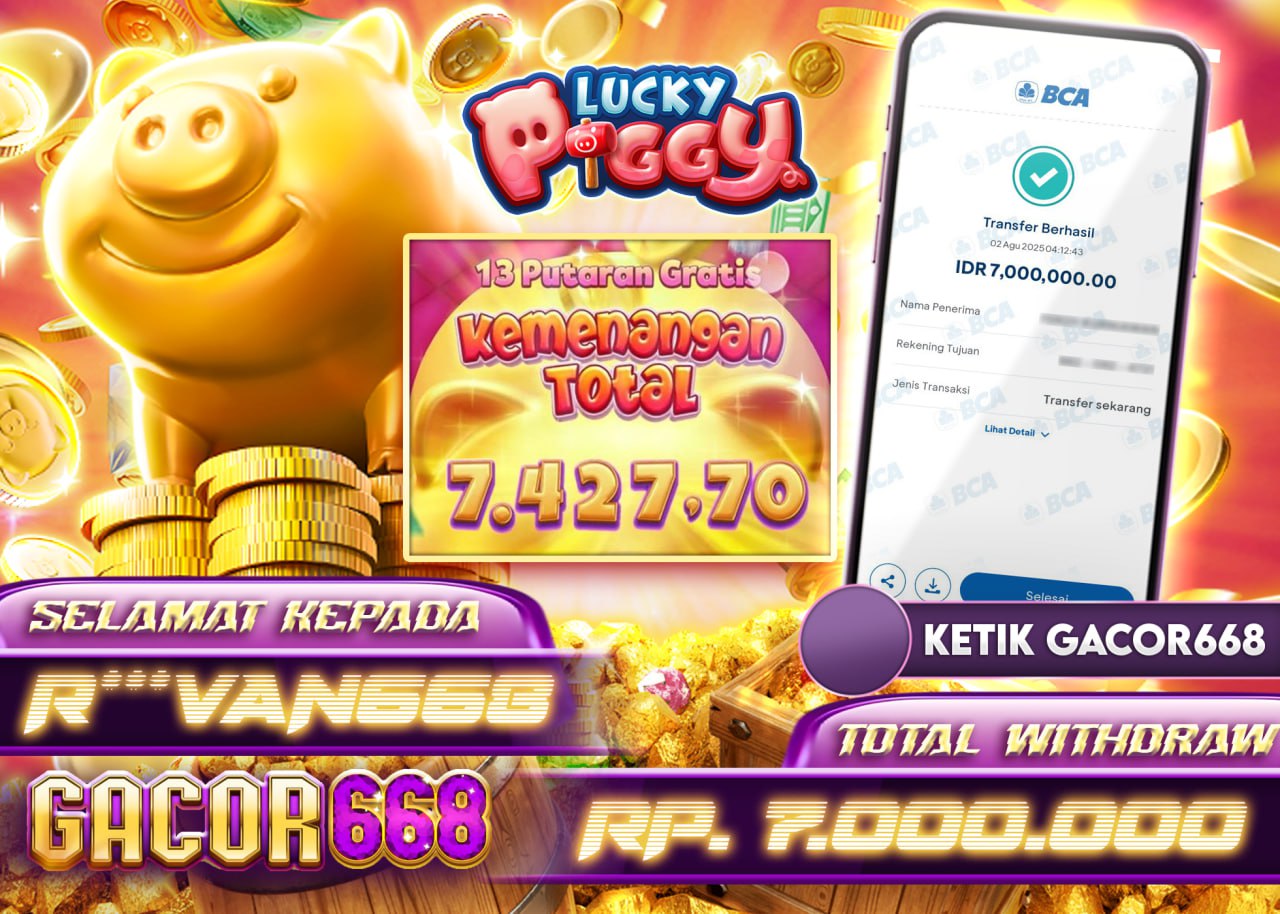 R***VAN668 JACKPOT LUCKY PIGGY Rp 7.000.000 - LUNAS	
